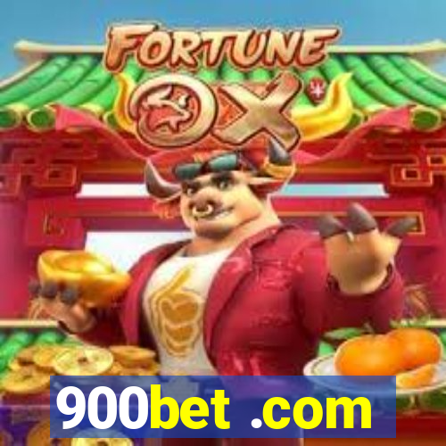 900bet .com